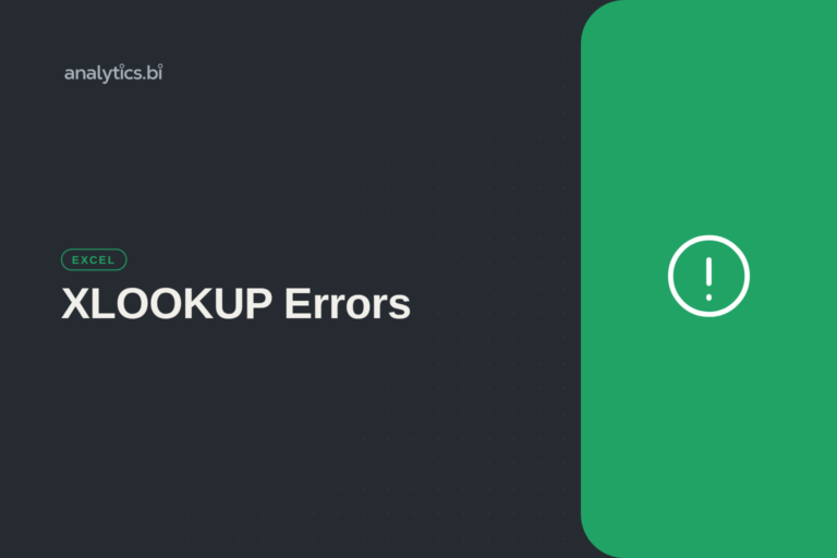XLOOKUP Errors — Excel | analytics.bi