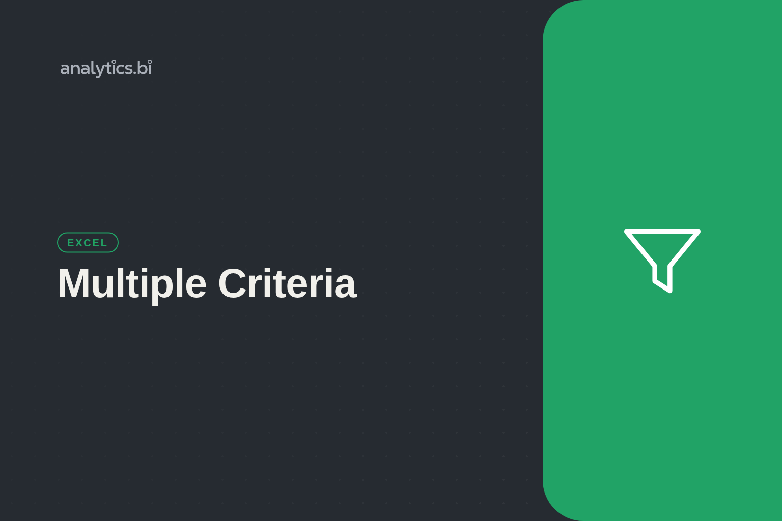 Kaip naudoti XLOOKUP su keliais kriterijais Excel lentelėse