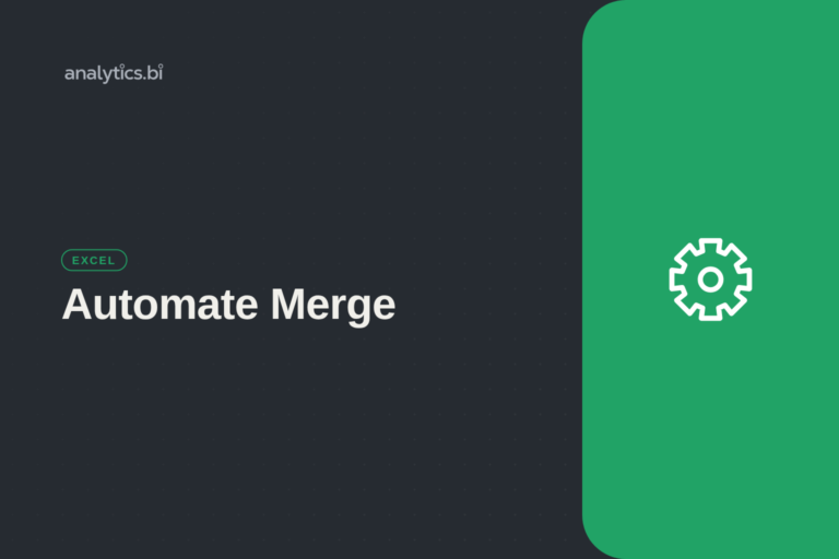Automate Merge — Excel | analytics.bi