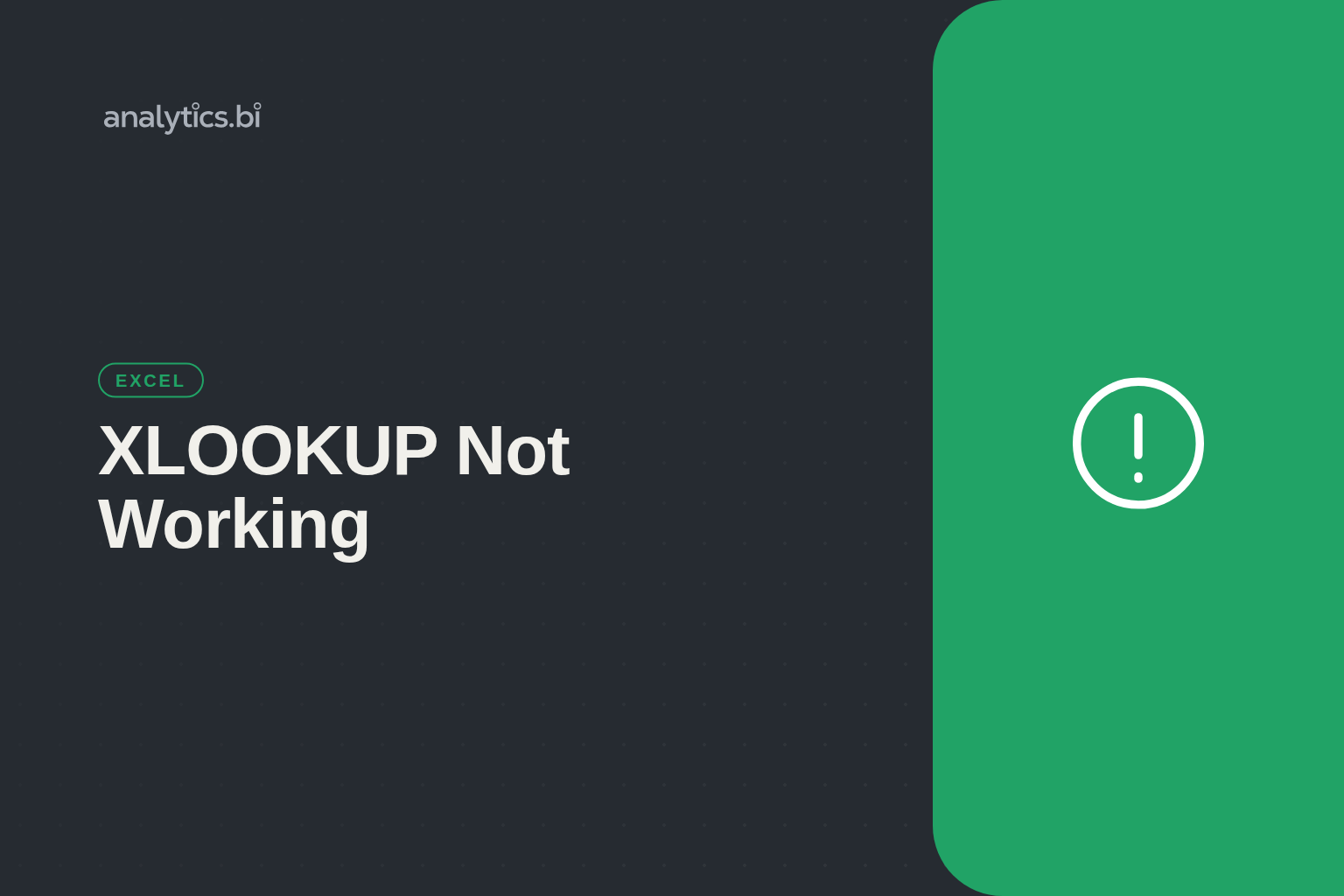 XLOOKUP Not Working — Excel | analytics.bi