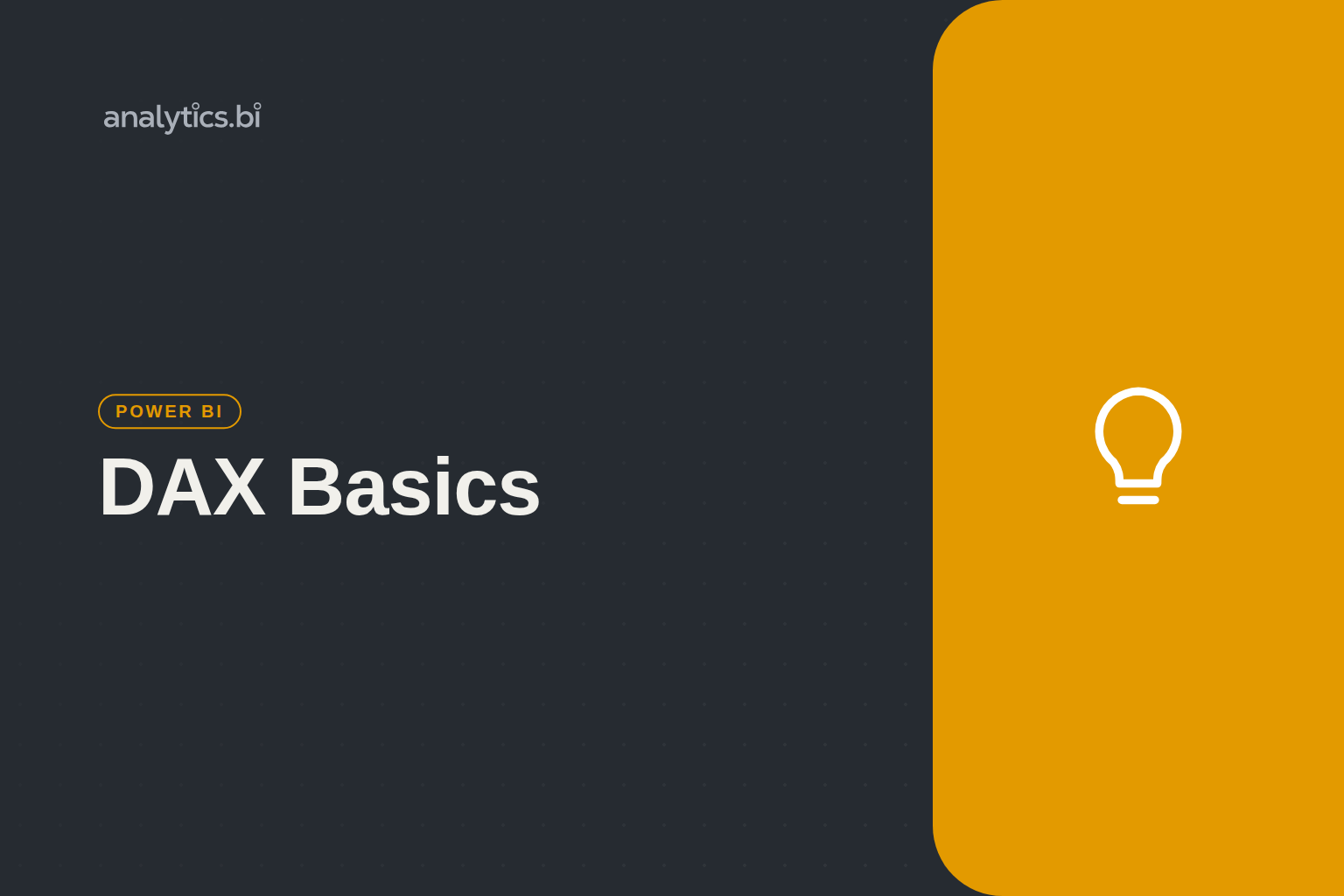 DAX Basics — Power BI | analytics.bi