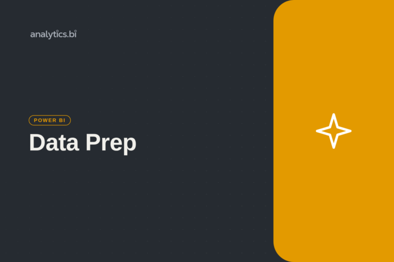 Data Prep — Power BI | analytics.bi