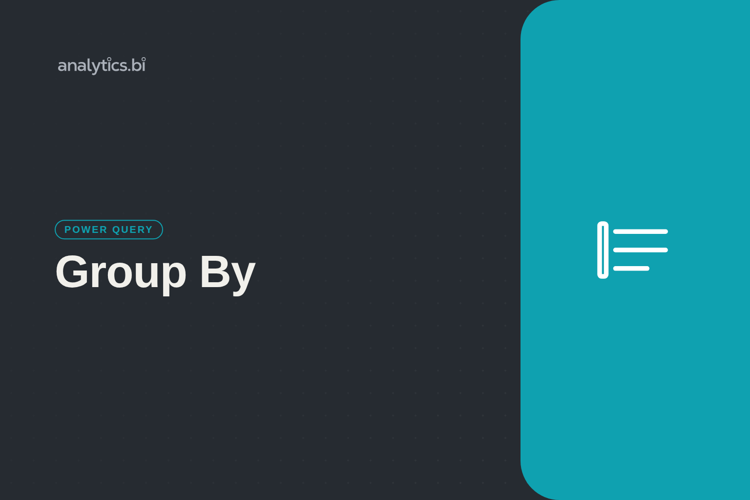 Group By Power Query duomenų grupavimas
