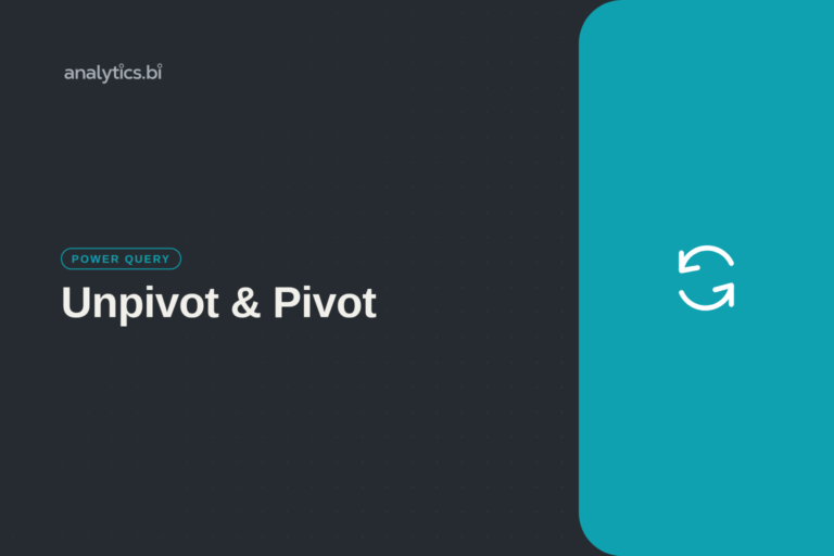 Unpivot & Pivot — Power Query | analytics.bi