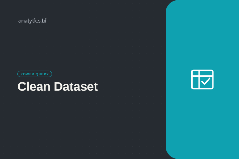 Clean Dataset — Power Query | analytics.bi