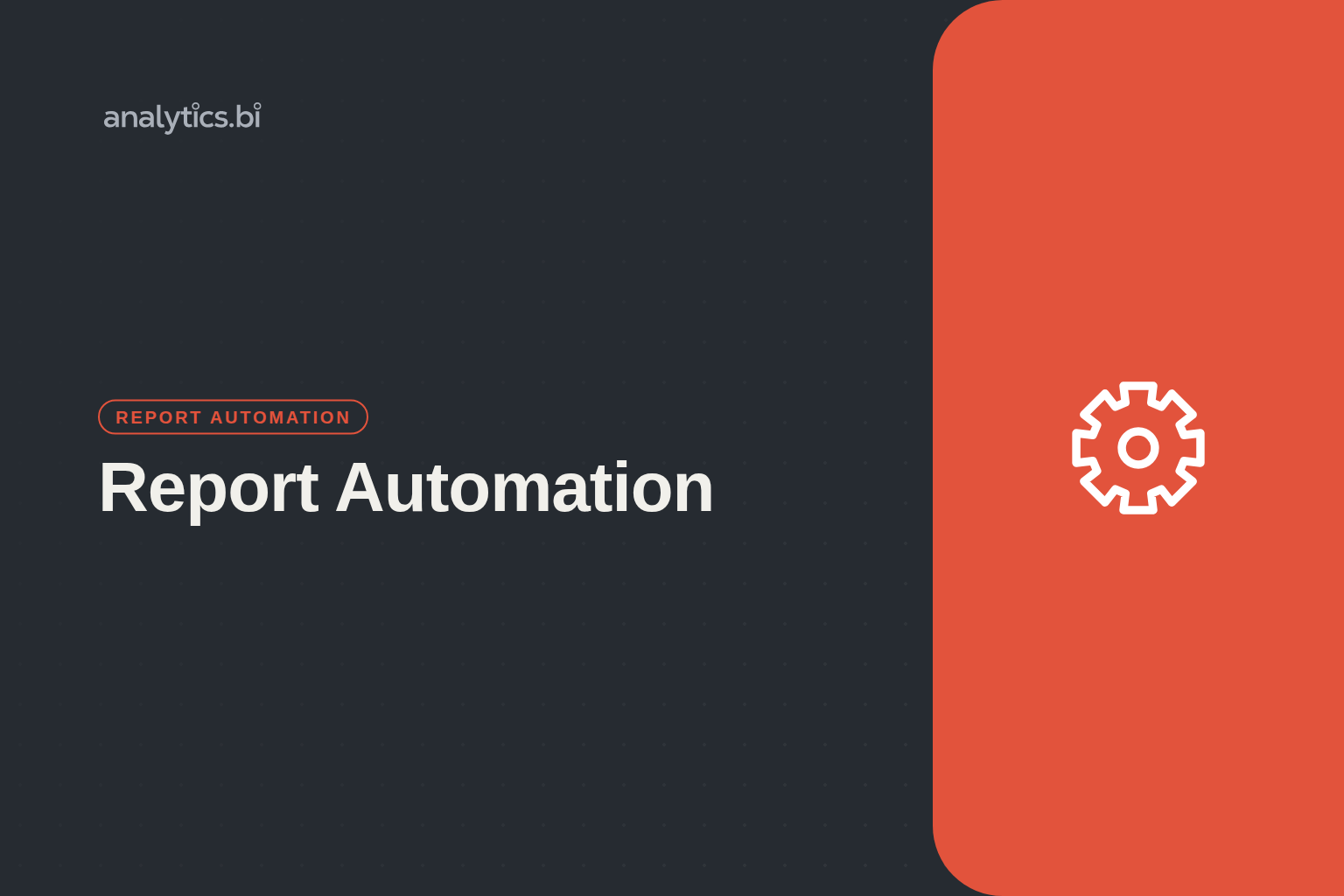 What Is Report Automation? Excel Report Automation