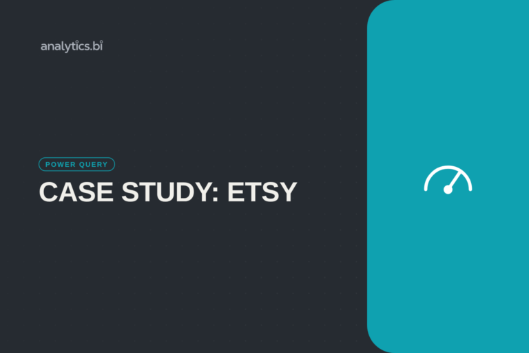 case study: etsy — Power Query | analytics.bi