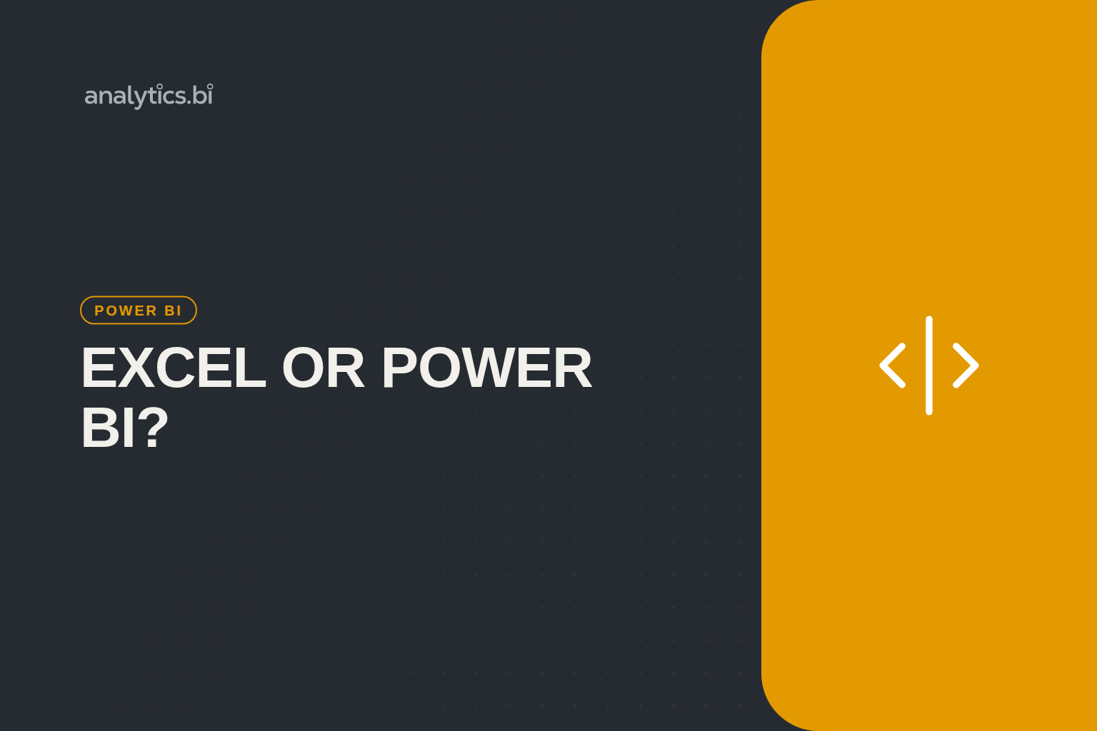 Excel ar Power BI? Kada laikas augti