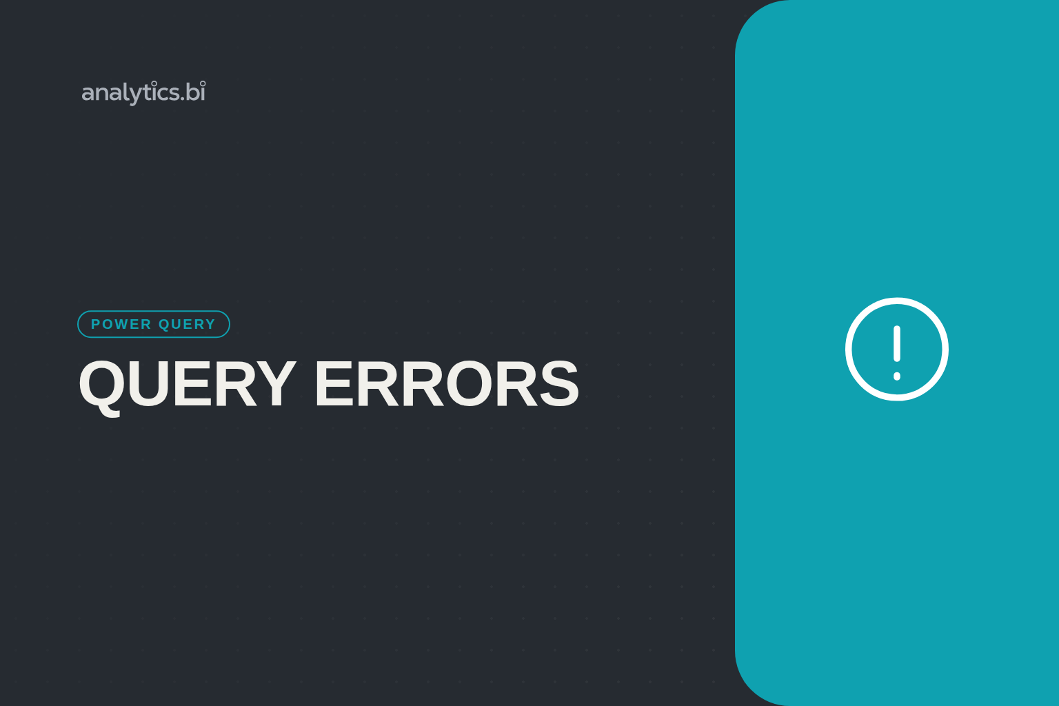 5 dažniausios Power Query klaidos (ir kaip jų išvengti)
