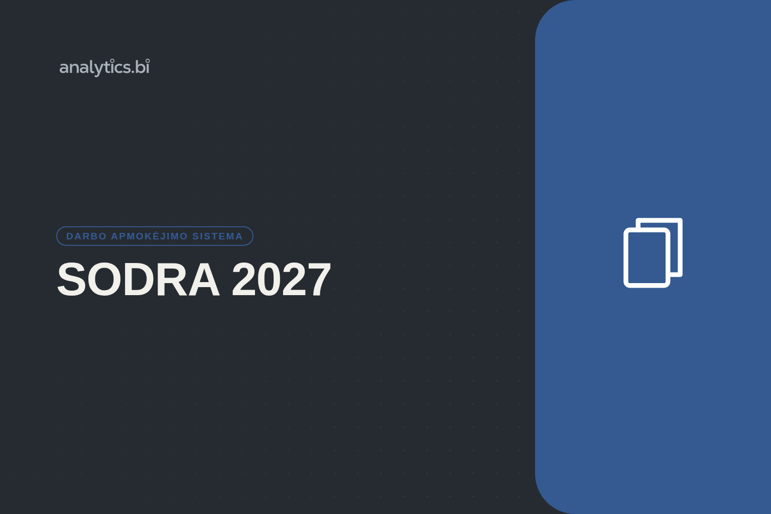Ką „Sodra” žinos apie jūsų atlyginimus nuo 2027 metų